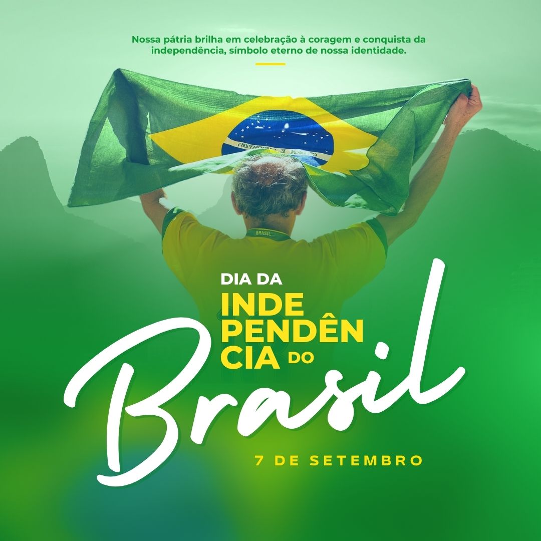 Post 7 de Setembro Independência do Brasil