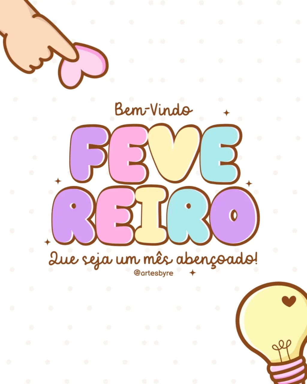 Fevereiro: 12 mensagens para Instagram e WhatsApp Fevereiro Mensagem Frase