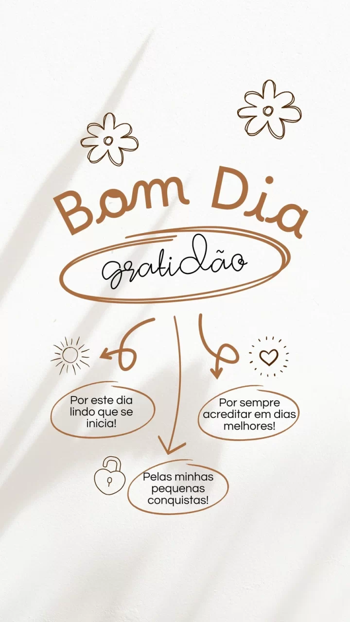 12 Story Bom Dia Gratidão para começar o dia com positividade Story Bom Dia Gratidão