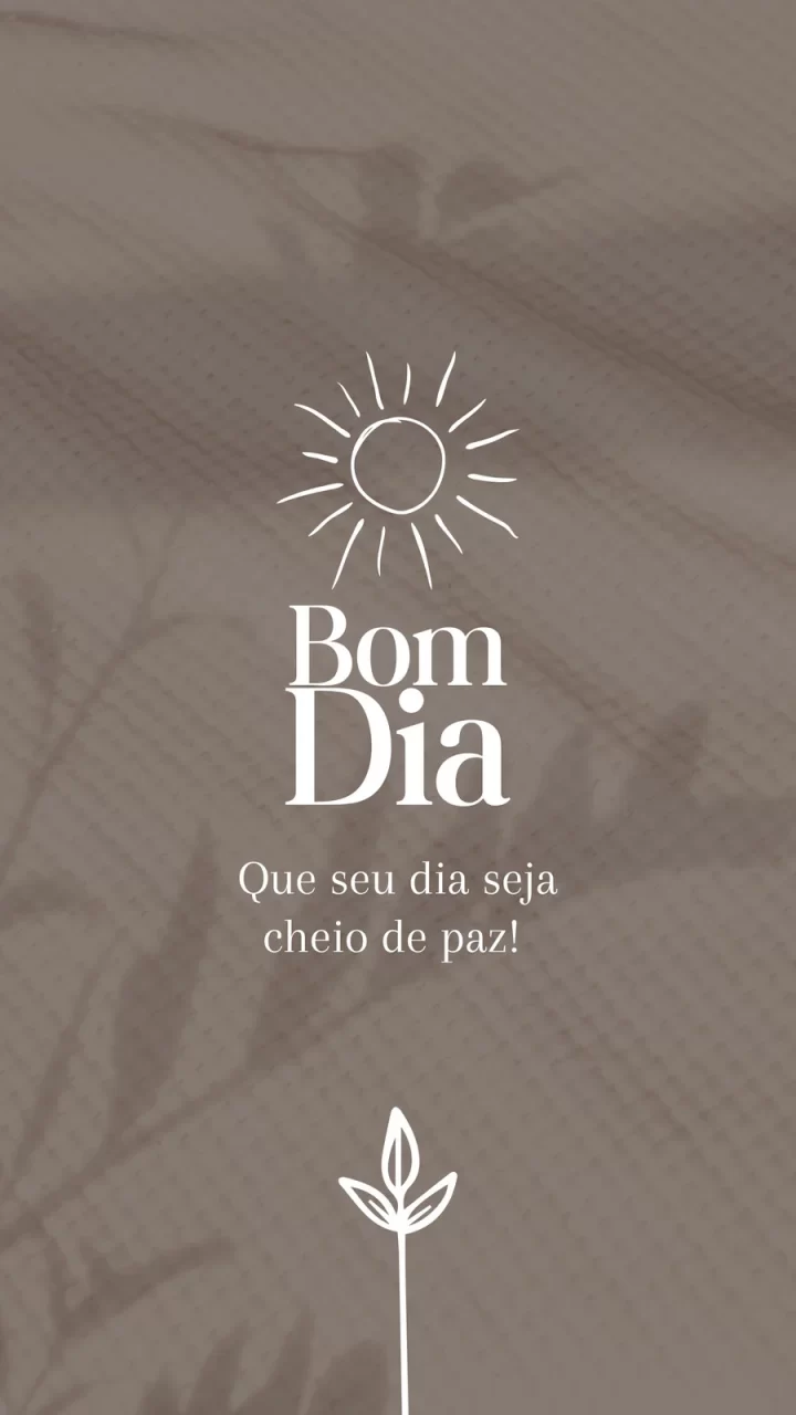 Story Bom Dia: 12 ideias para postar no Instagram e WhatsApp Story Bom Dia Instagram WhatsApp
