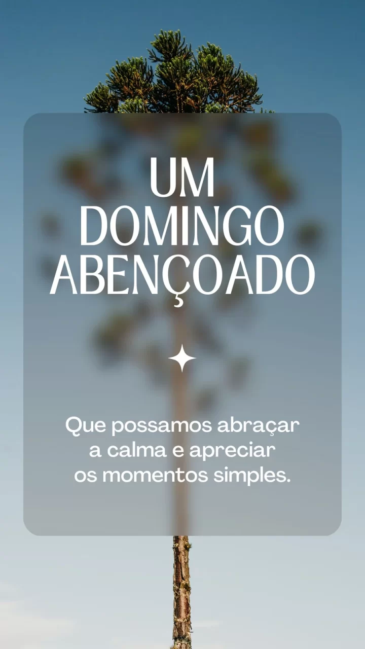 12 Story Bom Domingo Instagram para compartilhar boas energias Story Bom Domingo